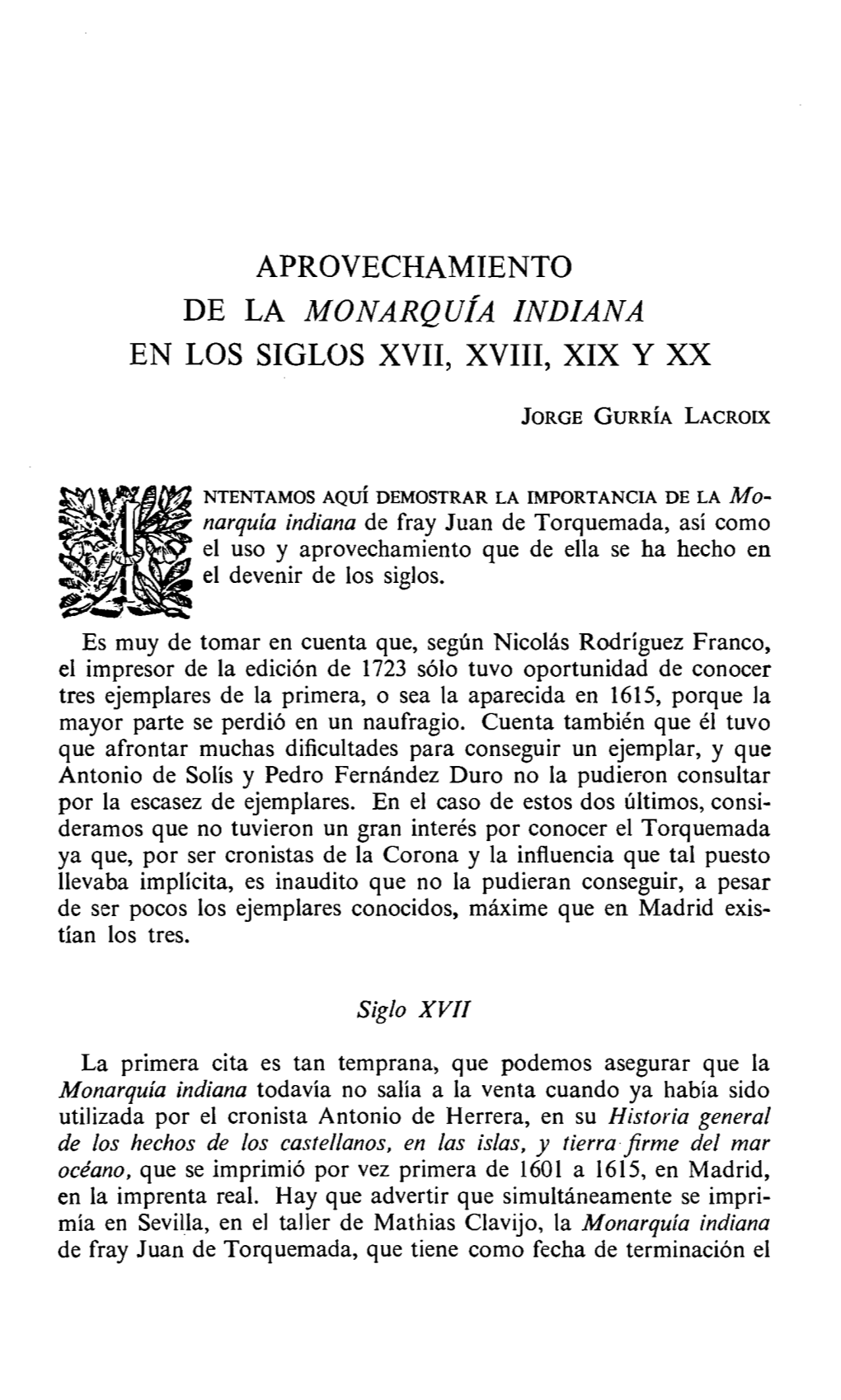 Aprovechamiento De La Monarquía Indiana En Los Siglos Xvii, Xviii, Xix Y Xx