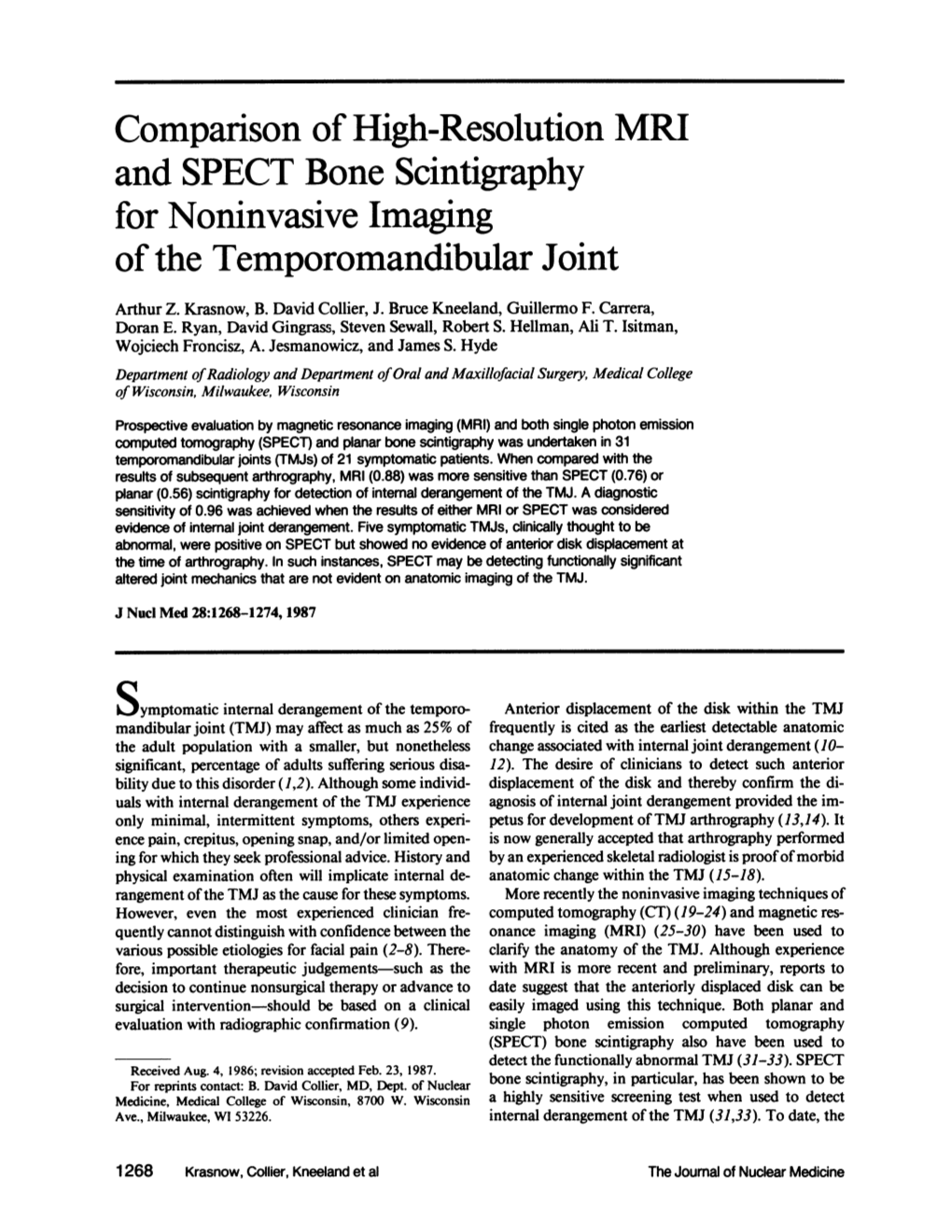 Comparison of High-Resolution MRI and SPECT Bone Scintigraphy for Noninvasive Imaging of the Temporomandibular Joint