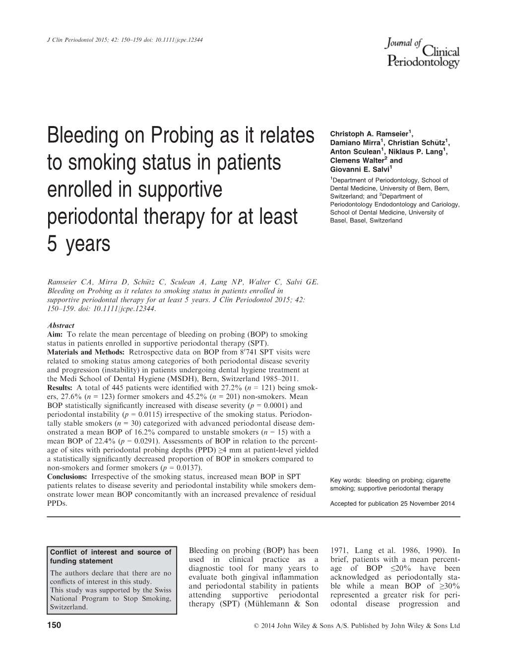 Bleeding on Probing As It Relates to Smoking Status in Patients Enrolled in Supportive Periodontal Therapy for at Least 5&#X