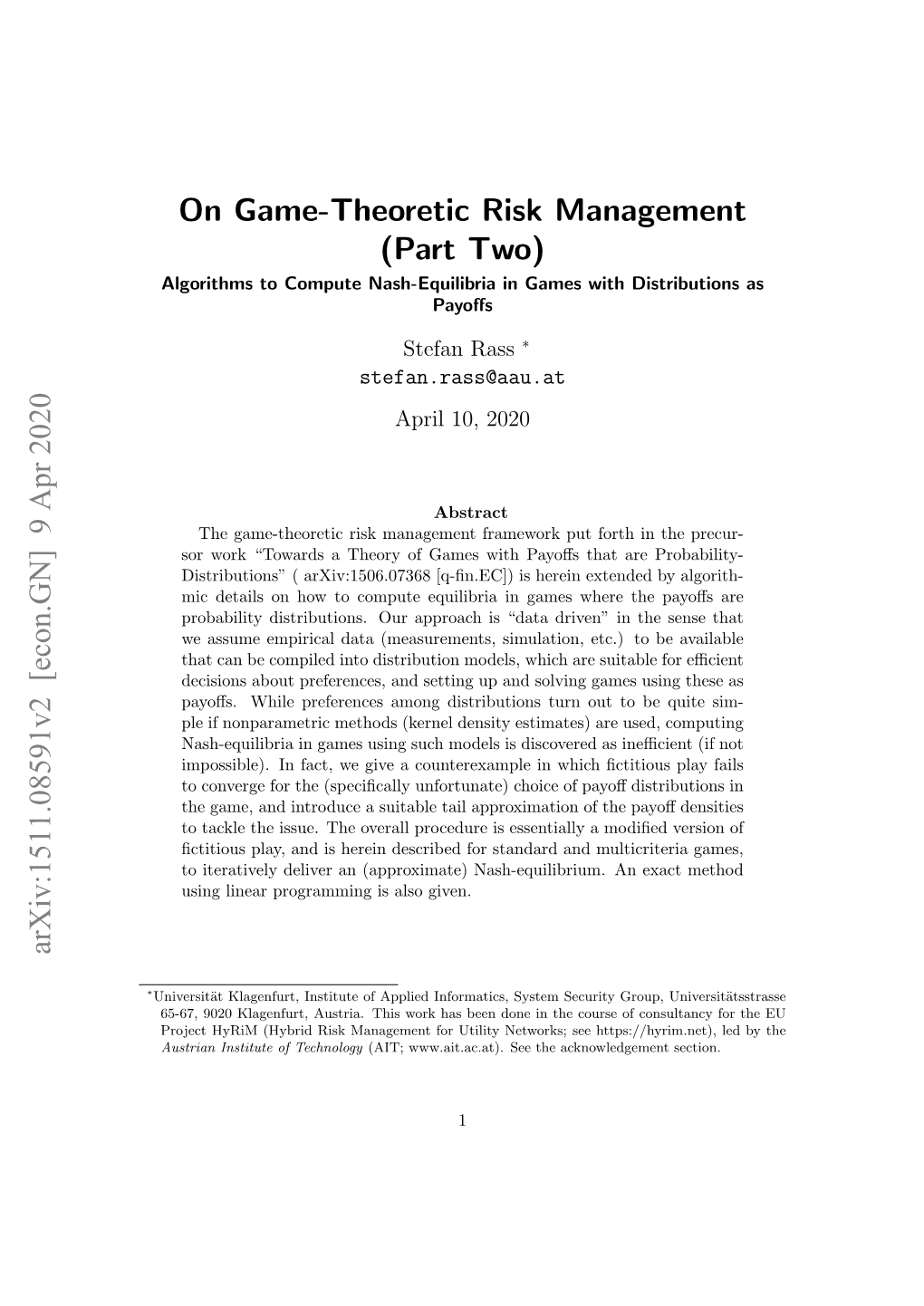 On Game-Theoretic Risk Management (Part Two) Arxiv:1511.08591V2