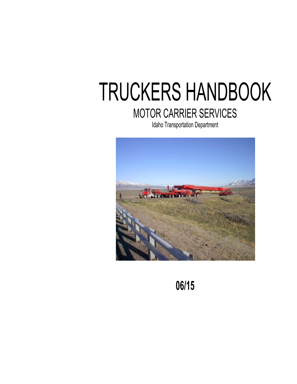 TRUCKERS HANDBOOK MOTOR CARRIER SERVICES Idaho Transportation Department