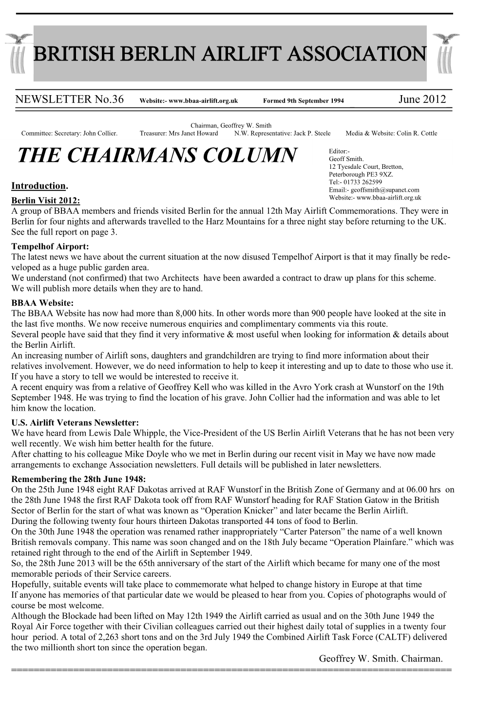 THE CHAIRMANS COLUMN Geoff Smith