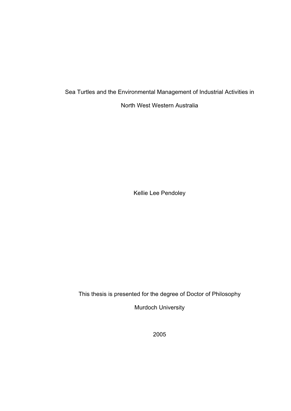 Sea Turtles and Environmental Management of Industrial Activities