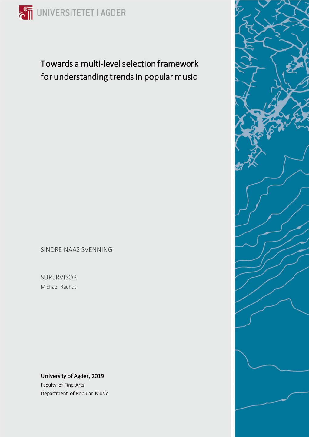 Towards a Multi-Level Selection Framework for Understanding Trends in Popular Music