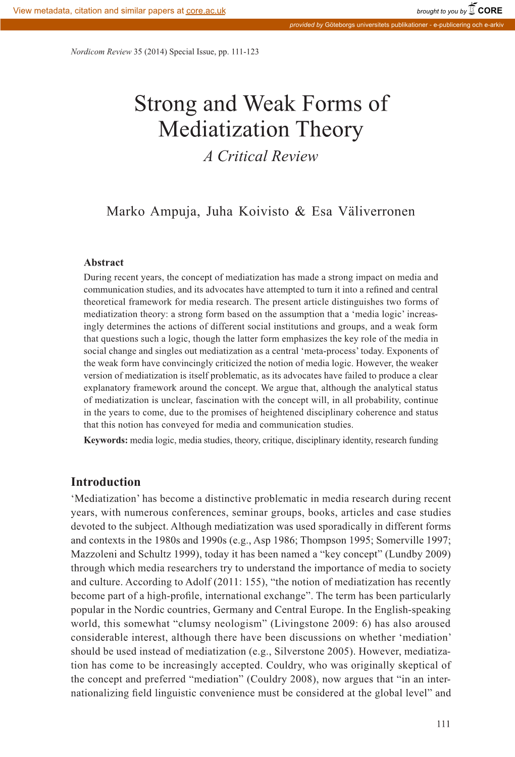 Strong and Weak Forms of Mediatization Theory a Critical Review