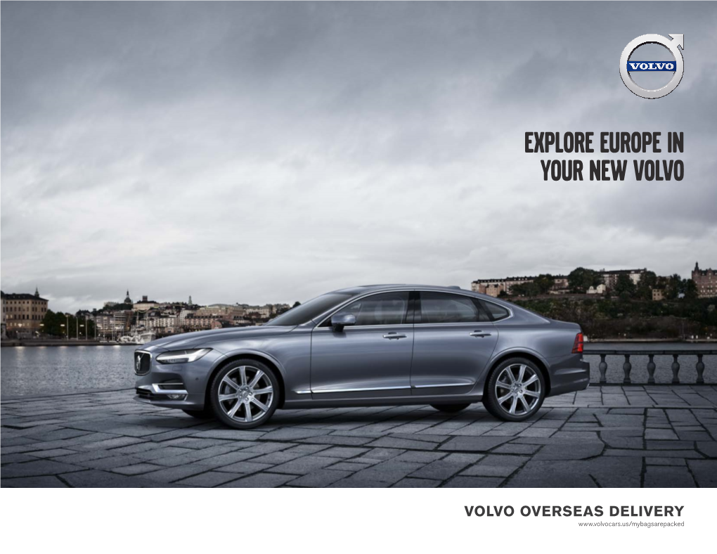 Explore Europe in Your New Volvo