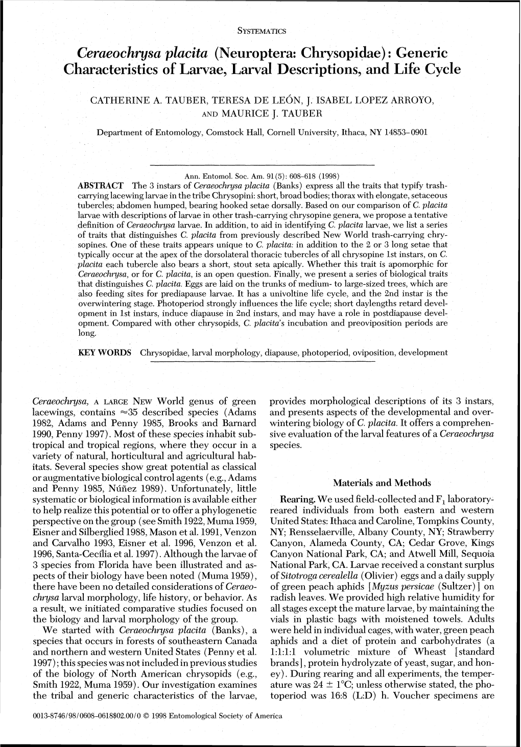 Ceraeochrysa Placita (Neuroptera: Chrysopidae) : Generic Characteristics of Larvae, Larval Descriptions, and Life Cycle