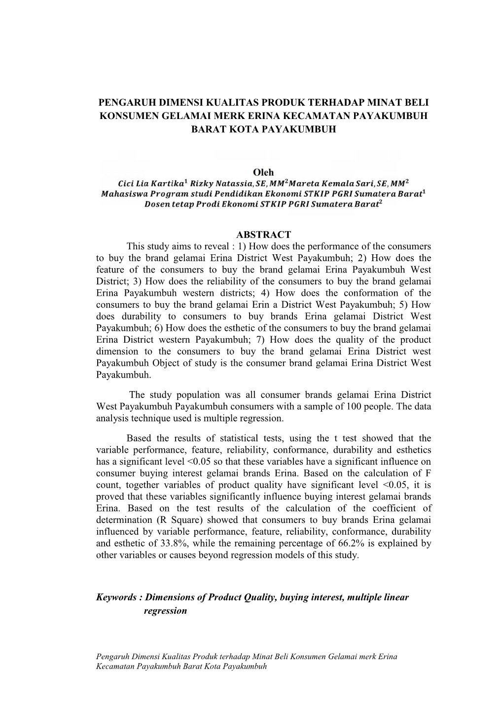 Pengaruh Dimensi Kualitas Produk Terhadap Minat Beli Konsumen Gelamai Merk Erina Kecamatan Payakumbuh Barat Kota Payakumbuh