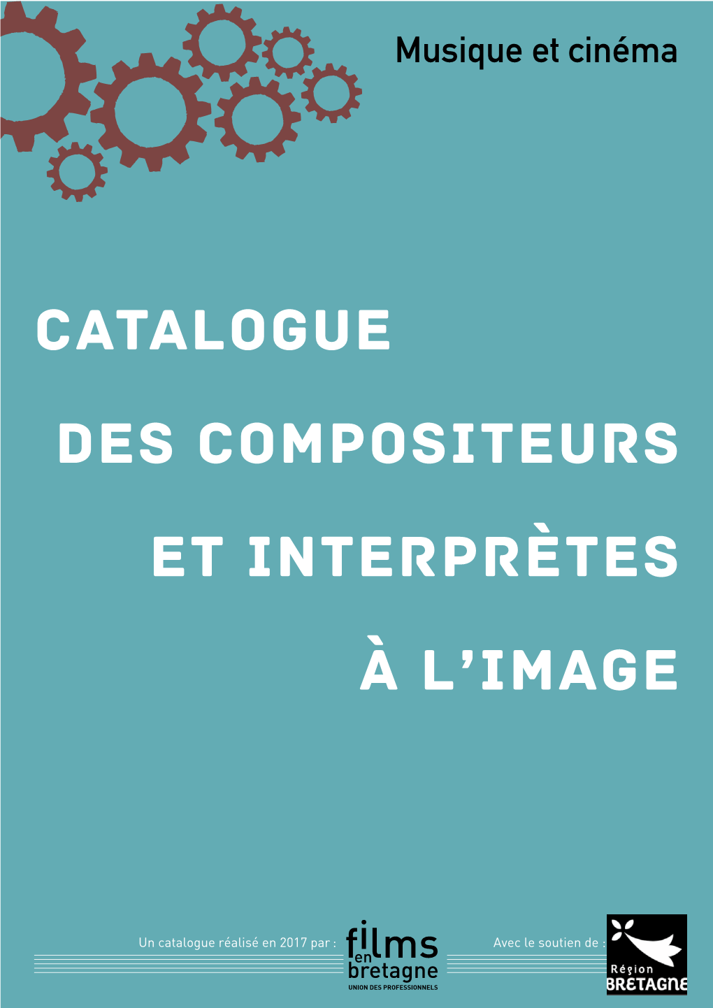 Catalogue Des Compositeurs Et Interprètes À L'image
