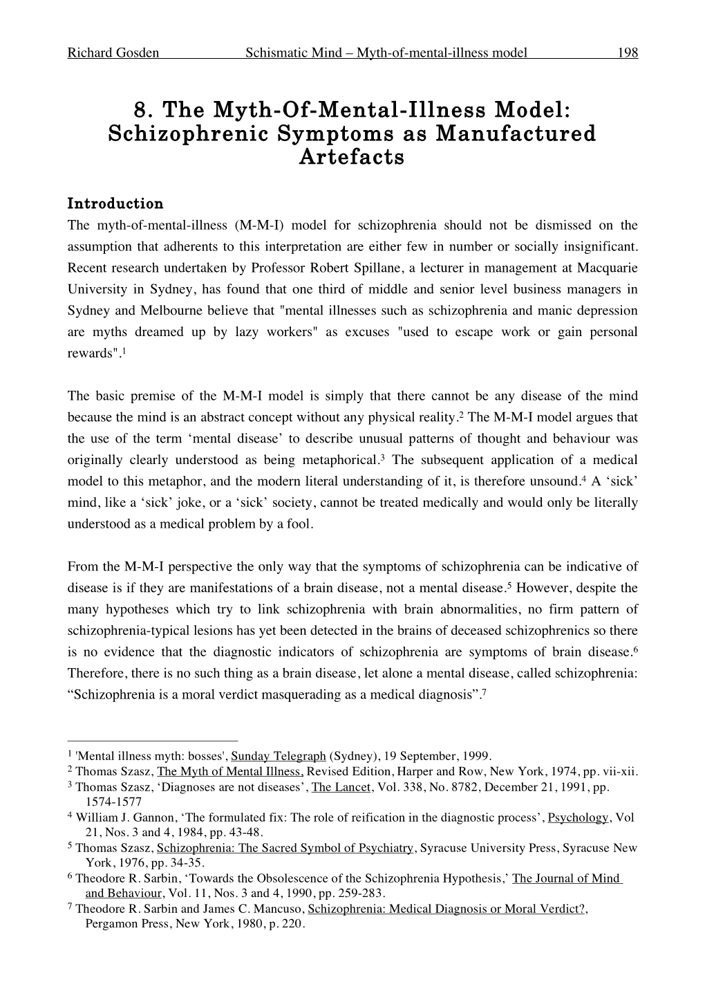 8. the Myth-Of-Mental-Illness Model: Schizophrenic Symptoms As Manufactured Artefacts