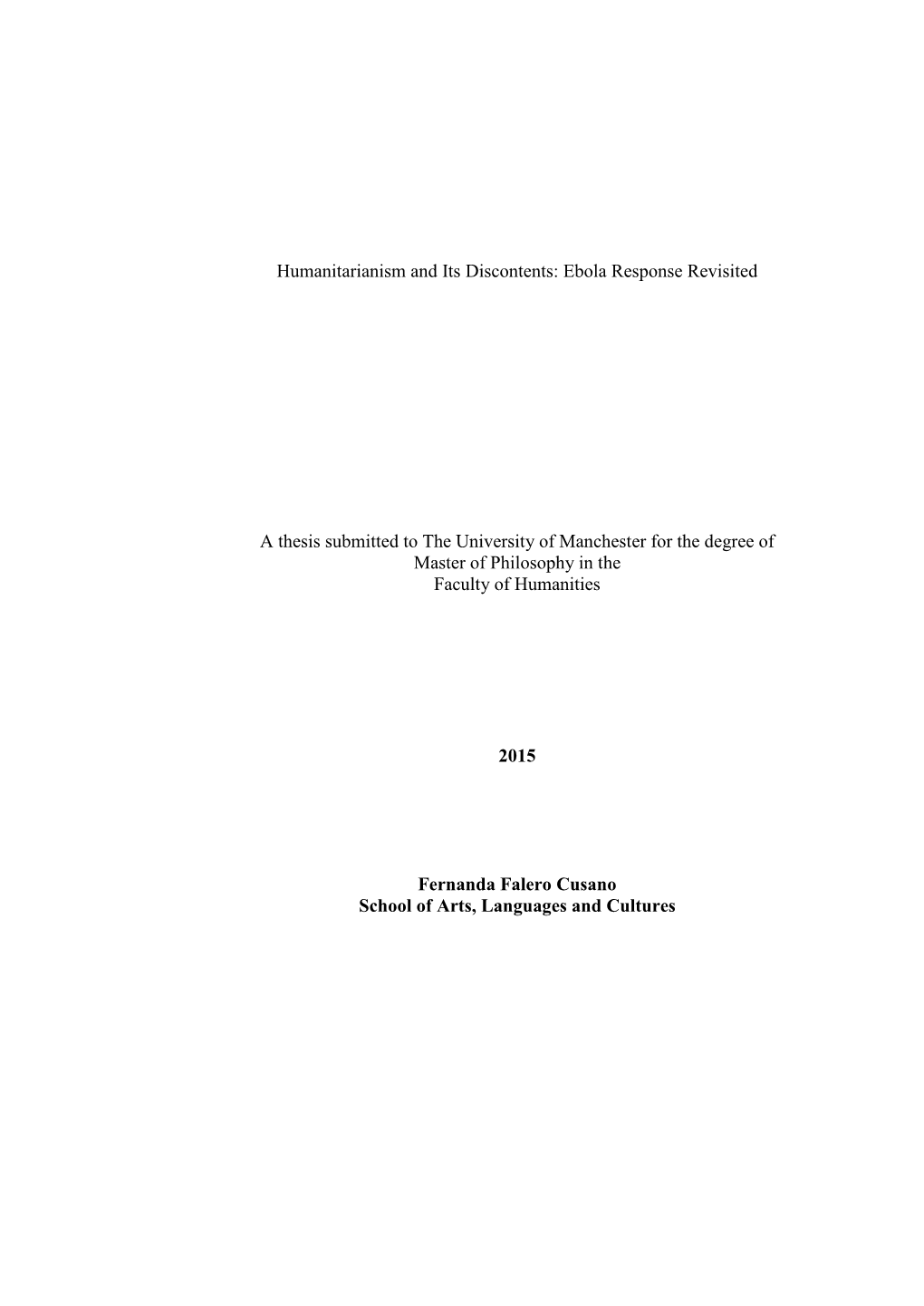 Humanitarianism and Its Discontents: Ebola Response Revisited