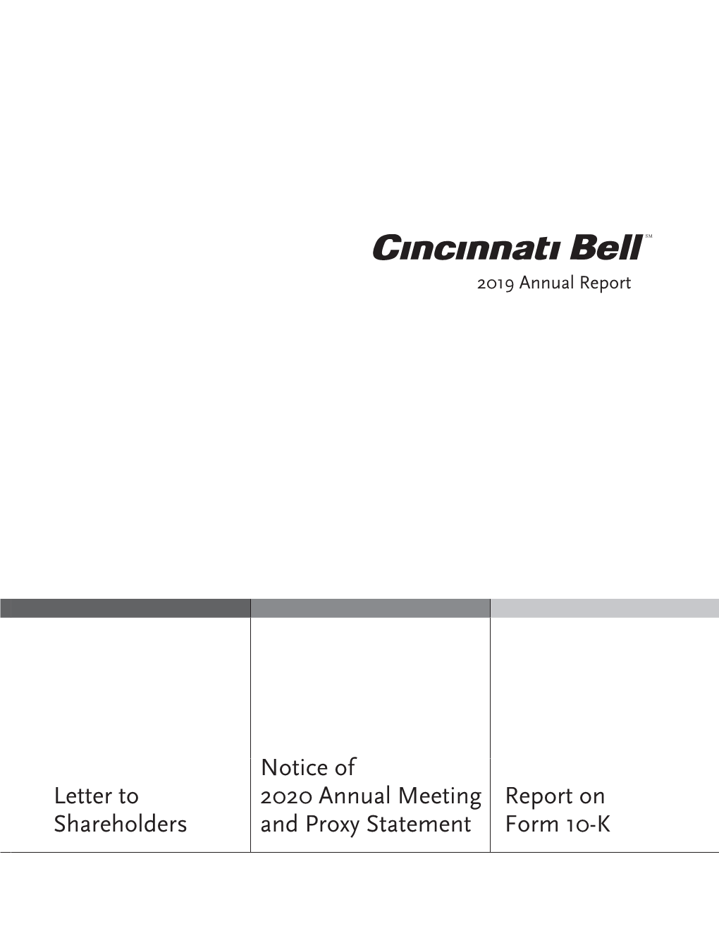 Cincinati Bell 2020 Combined Document