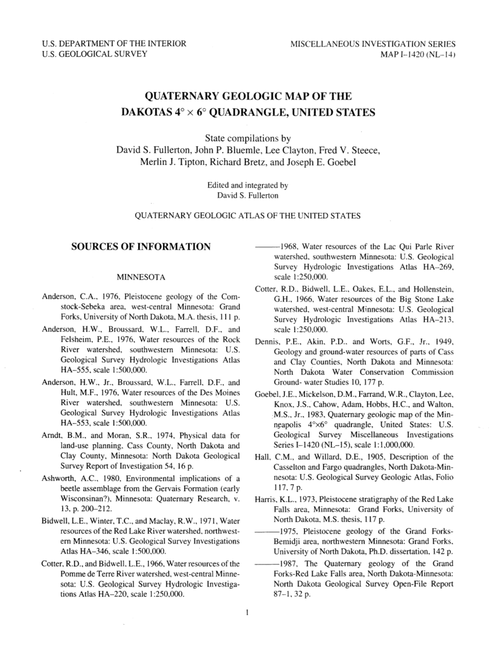 QUATERNARY GEOLOGIC MAP of the DAKOTAS 4° X 6° QUADRANGLE, UNITED STATES