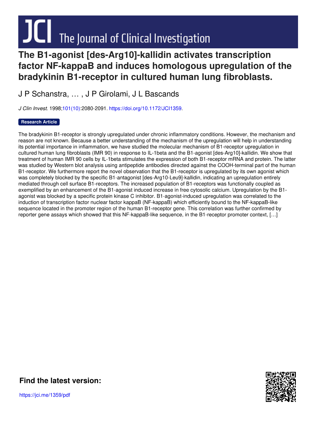Kallidin Activates Transcription Factor NF-Kappab and Induces Homologous Upregulation of the Bradykinin B1-Receptor in Cultured Human Lung Fibroblasts