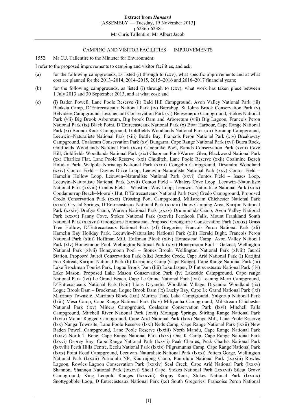 Extract from Hansard [ASSEMBLY — Tuesday, 19 November 2013] P6236b-6238A Mr Chris Tallentire; Mr Albert Jacob