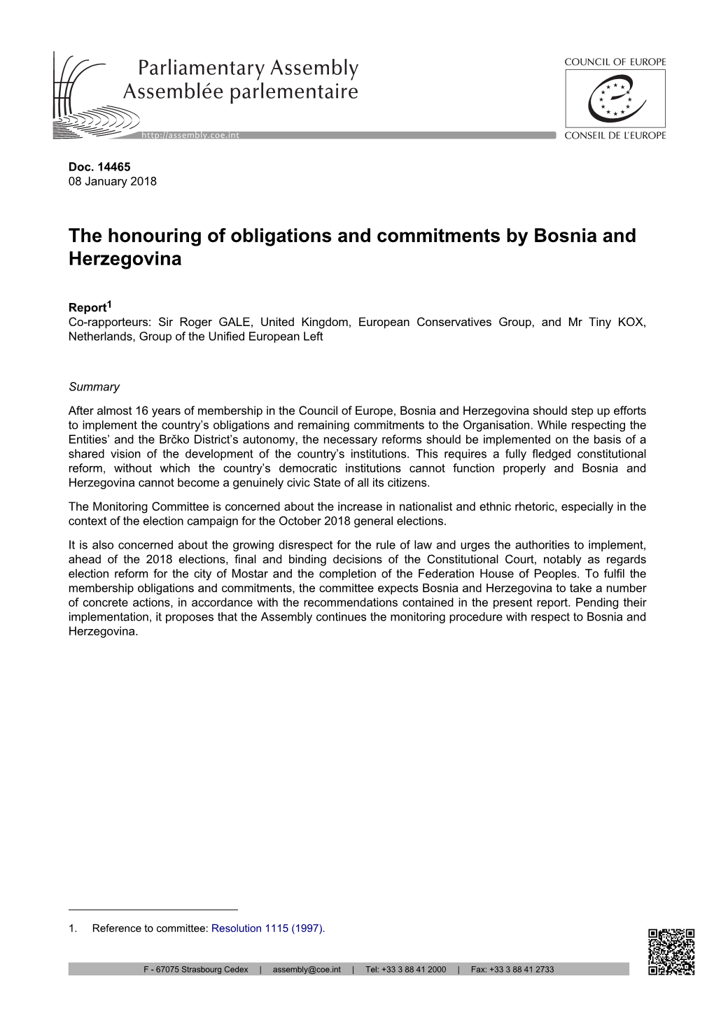 The Honouring of Obligations and Commitments by Bosnia and Herzegovina
