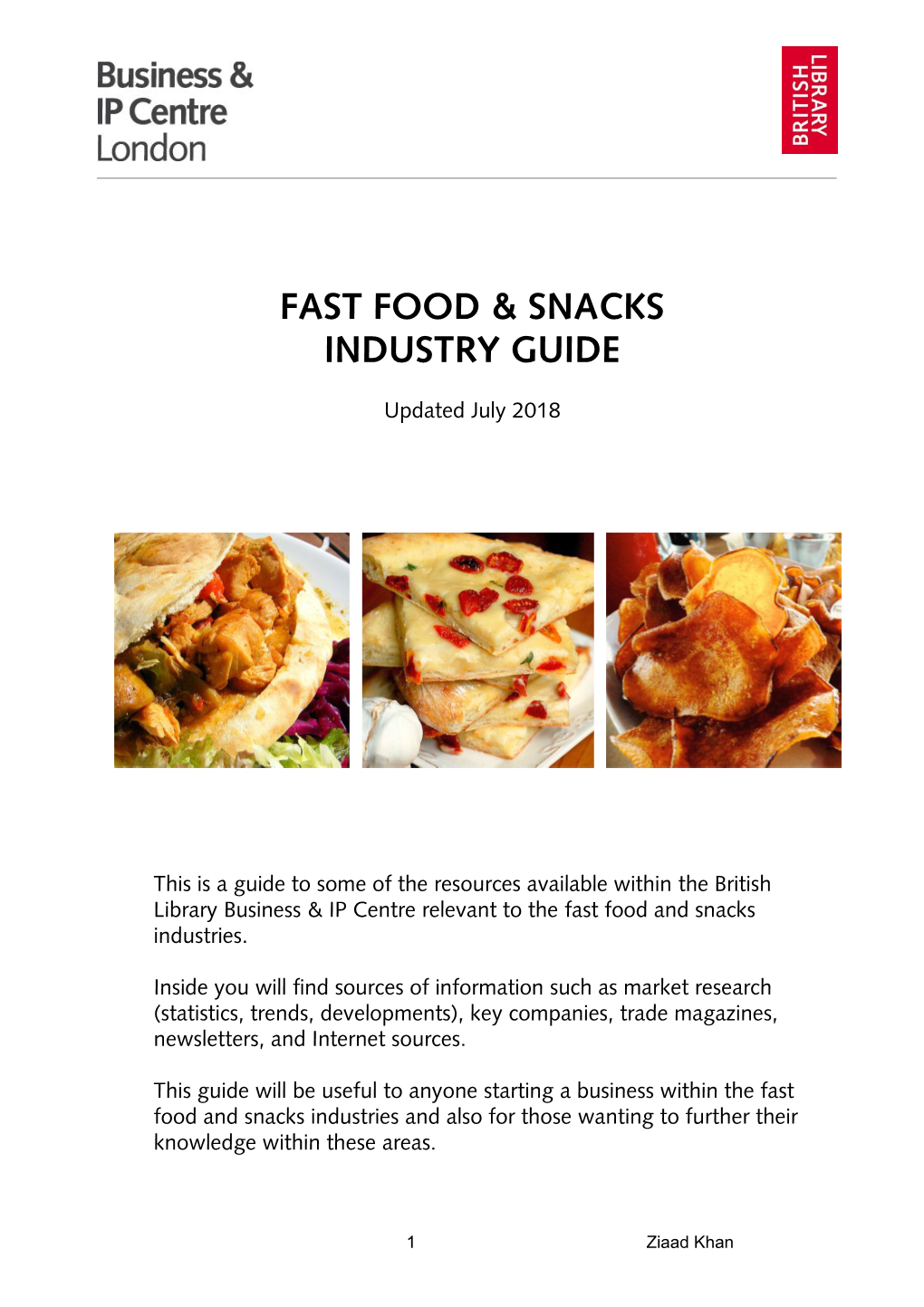 Fast Food & Snacks Industry Guide