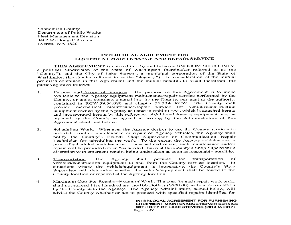 THIS AGREEMENT Is Entered Into by and Between SNOHOMISH COLTNTY, Purpose and Scope of Services. the Purpose of This Agreement Is