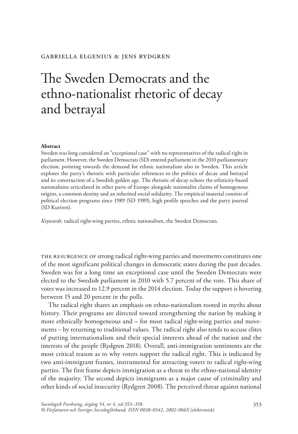 The Sweden Democrats and the Ethno-Nationalist Rhetoric of Decay and Betrayal