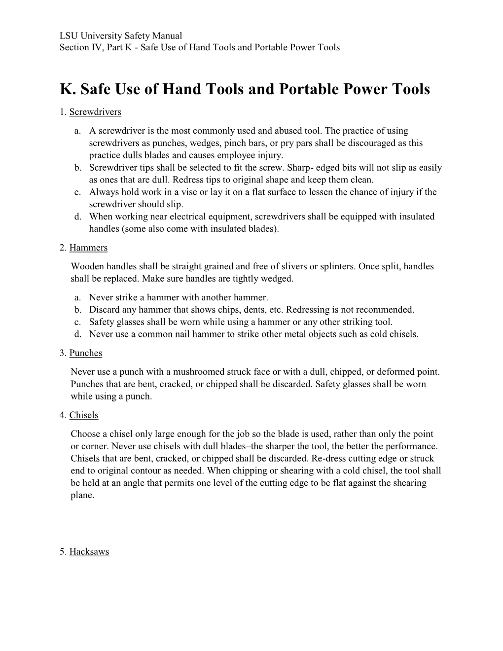K. Safe Use of Hand Tools and Portable Power Tools 1