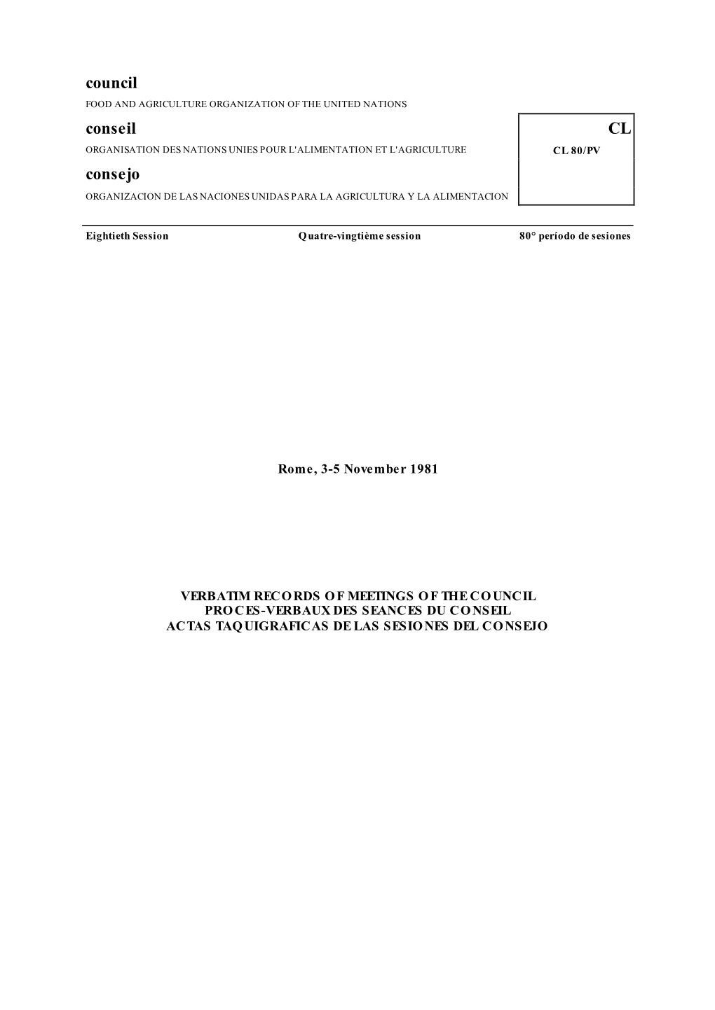 CL 80/PV Consejo ORGANIZACION DE LAS NACIONES UNIDAS PARA LA AGRICULTURA Y LA ALIMENTACION