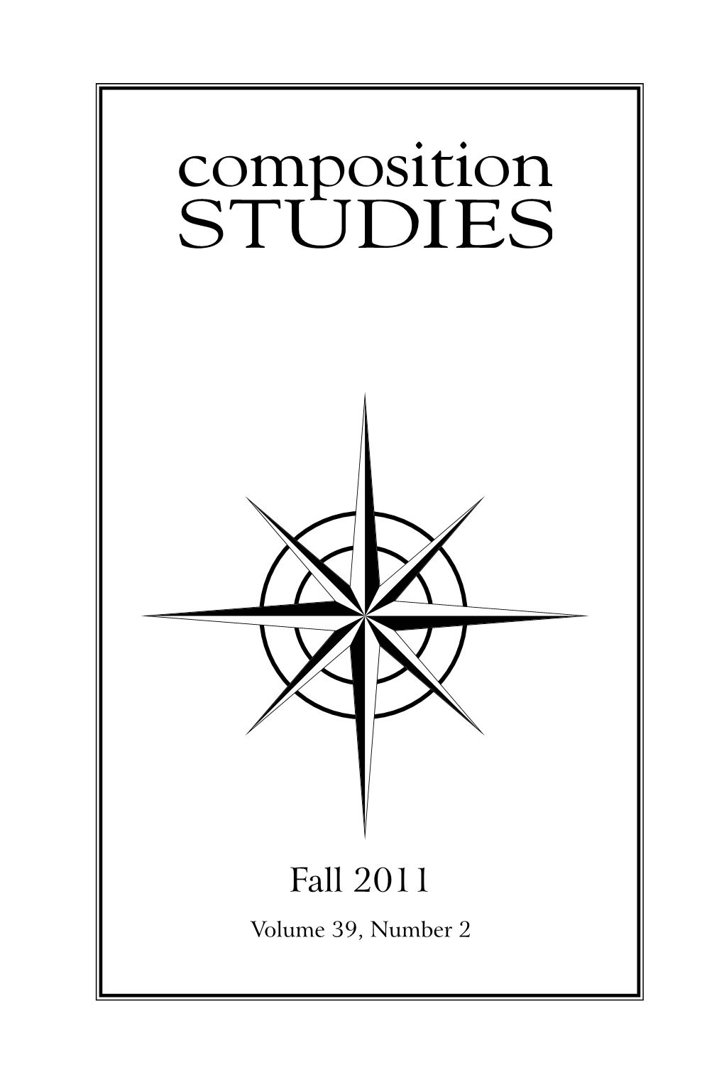 Composition Studies 39.2 Fall 2011