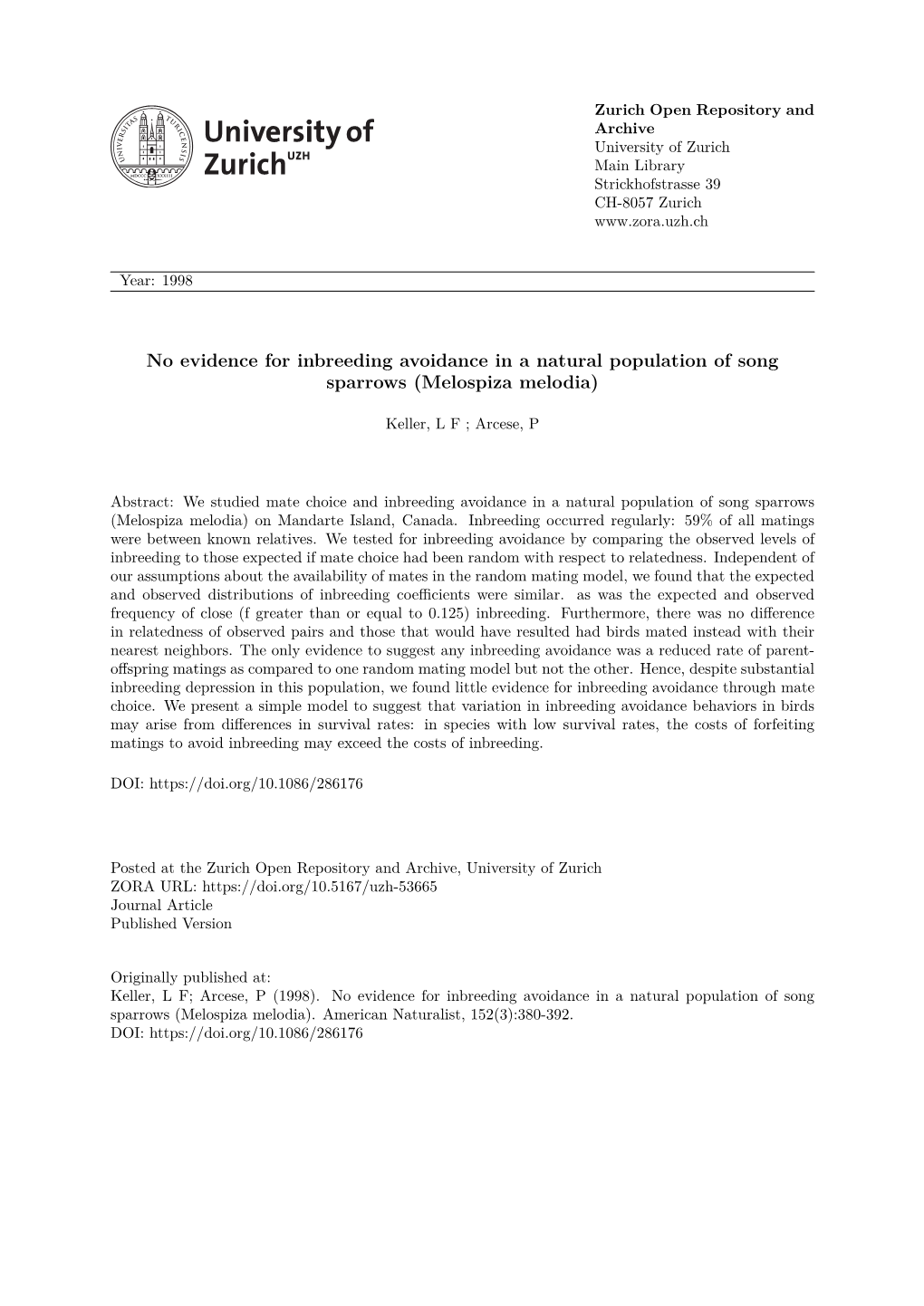 No Evidence for Inbreeding Avoidance in a Natural Population of Song Sparrows (Melospiza Melodia)