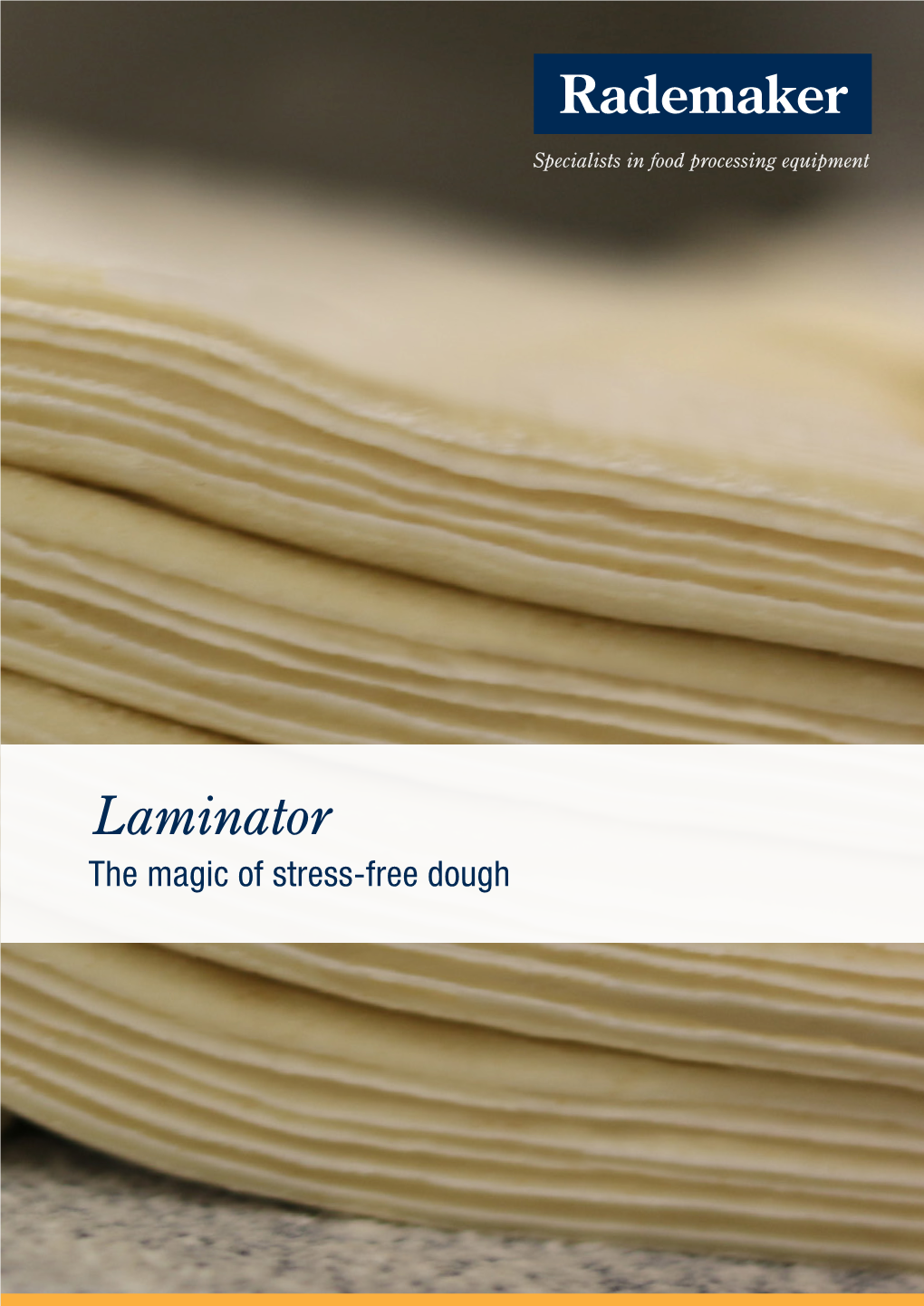 Laminator the Magic of Stress-Free Dough Introduction the Sweet Taste of Laminated Continuous Improvement Delicacies and Innovation