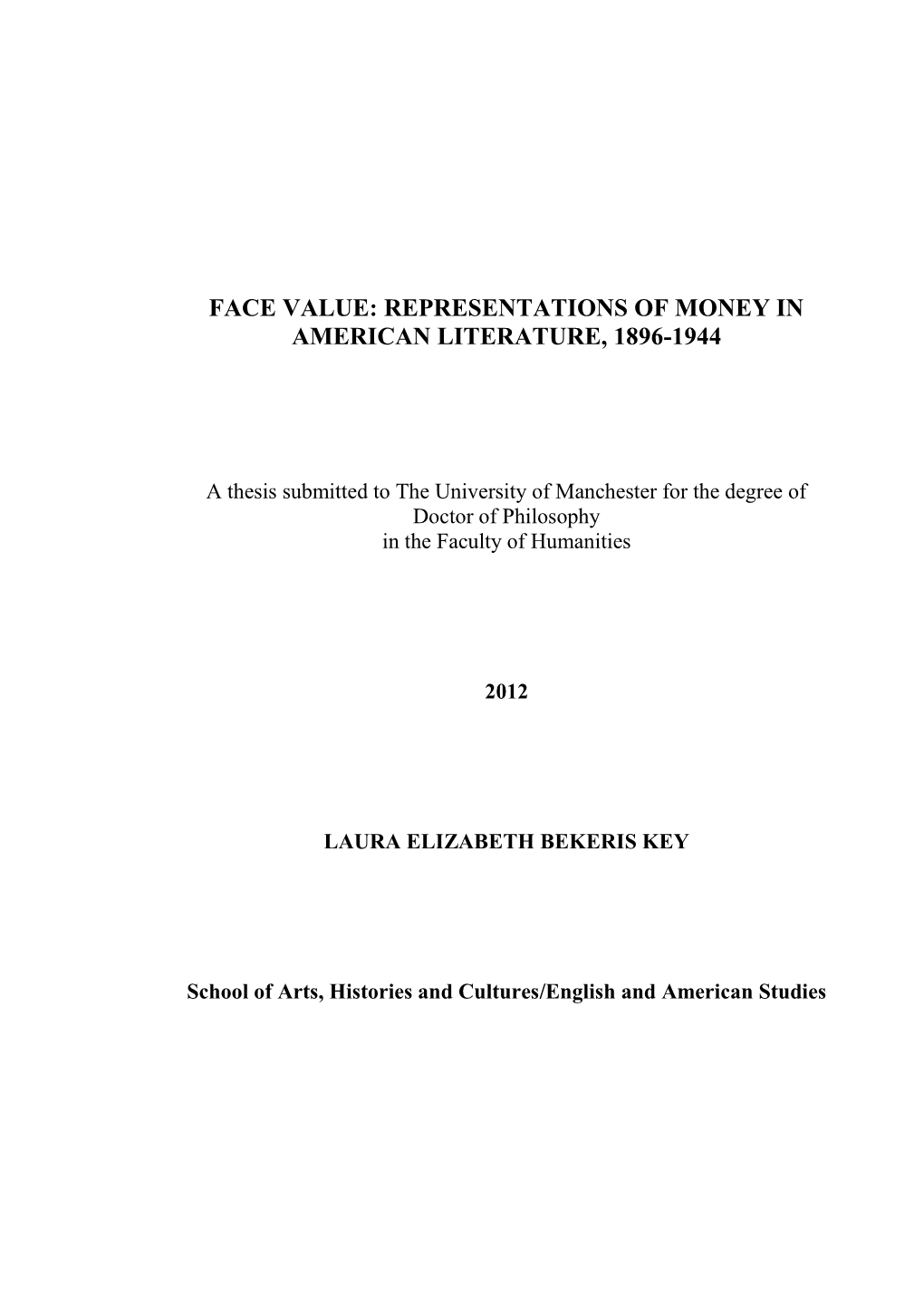 Representations of Money in American Literature, 1896-1944