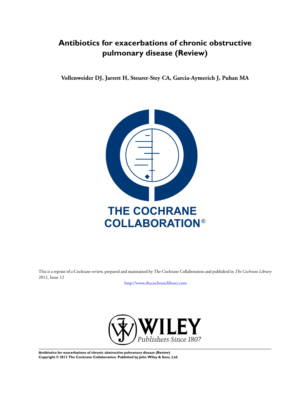 Antibiotics for Exacerbations of Chronic Obstructive Pulmonary Disease (Review)