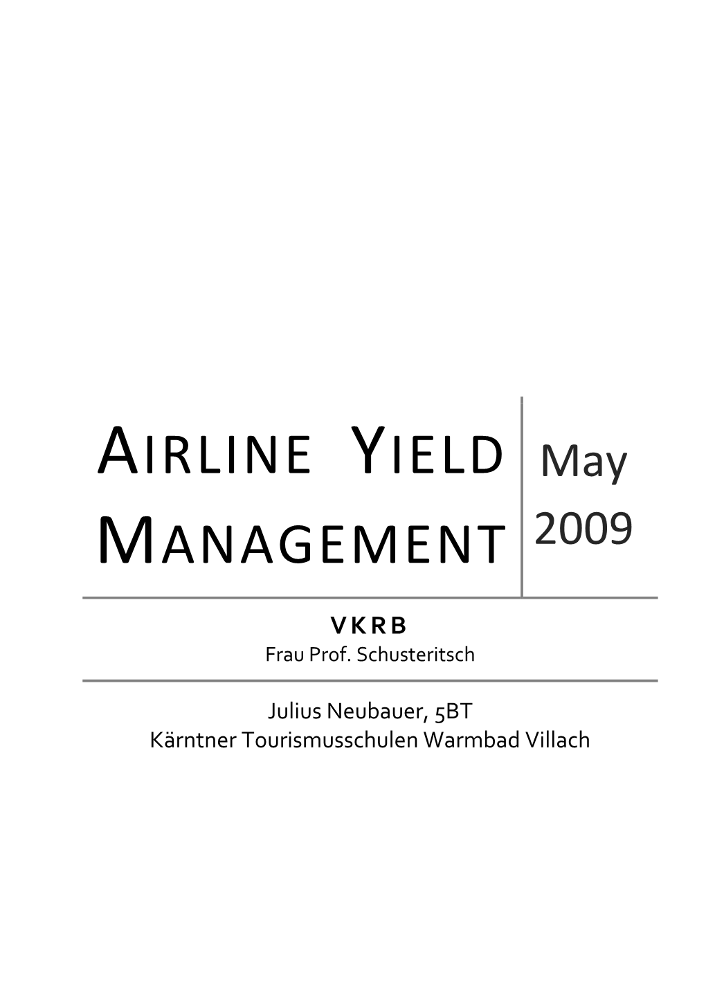 Airline Yield Management 2009