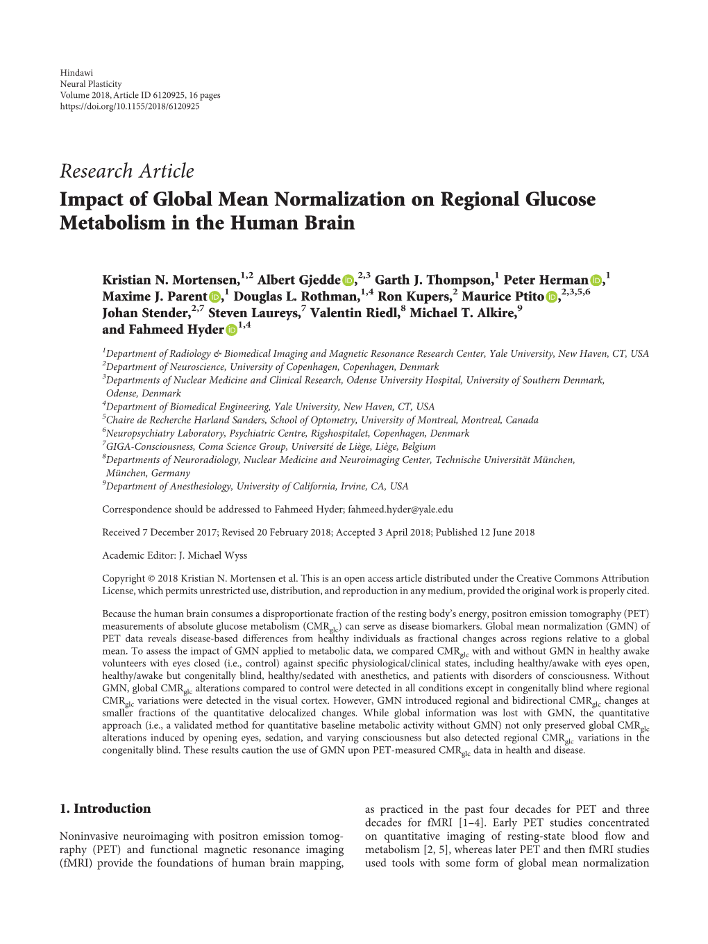 Research Article Impact of Global Mean Normalization on Regional Glucose Metabolism in the Human Brain