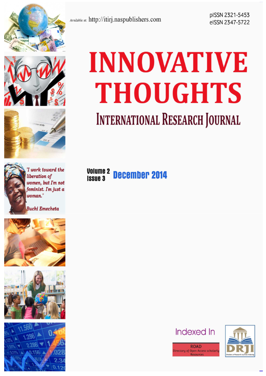 Innovative Thoughts International Research Journal Pissn 2321-5453 Eissn 2347-5722 Volume 2, Issue 3, December 2014 1 Retrieved From