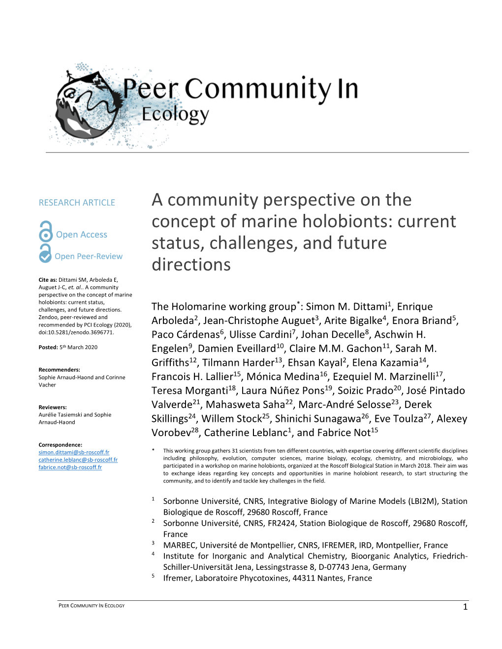 A Community Perspective on the Concept of Marine Holobionts: Current Status, Challenges, and Future Directions