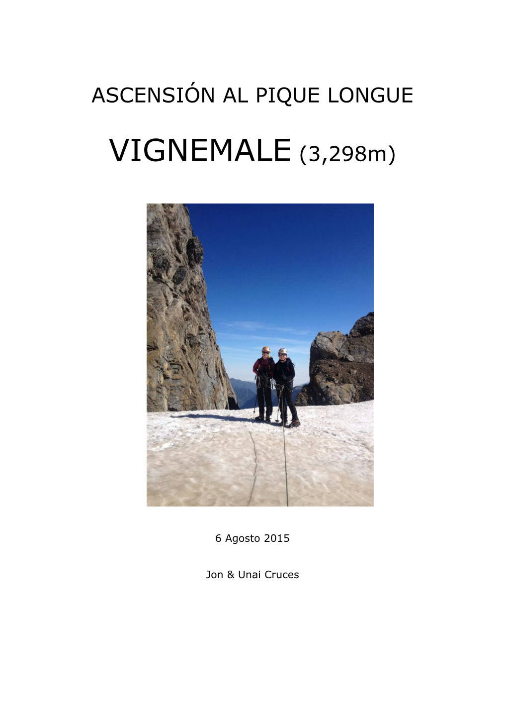 VIGNEMALE (3,298M) ​