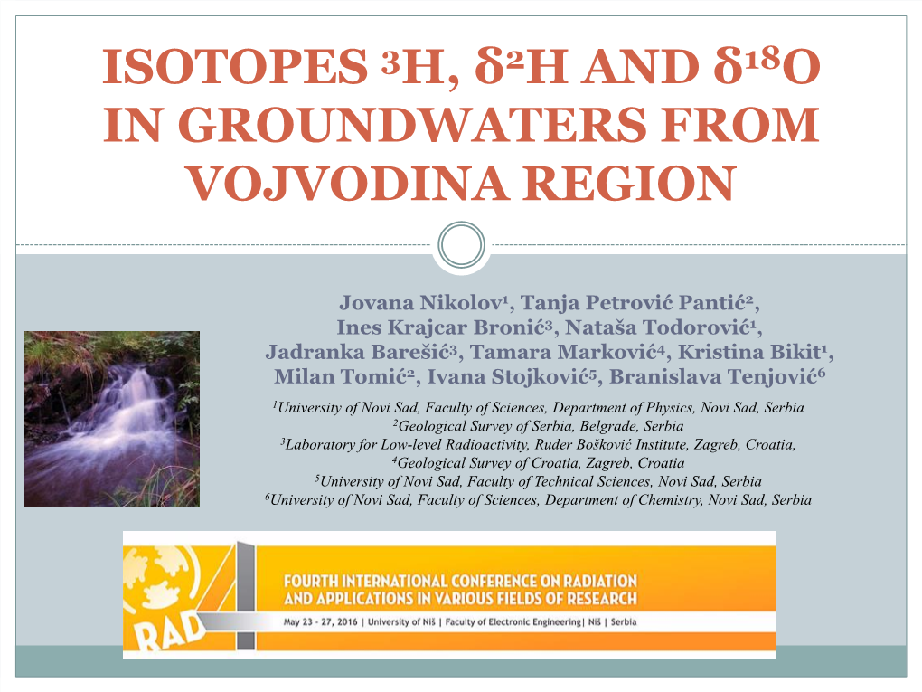 Isotopes 3H, Δ2h and Δ18o in Groundwaters from Vojvodina Region