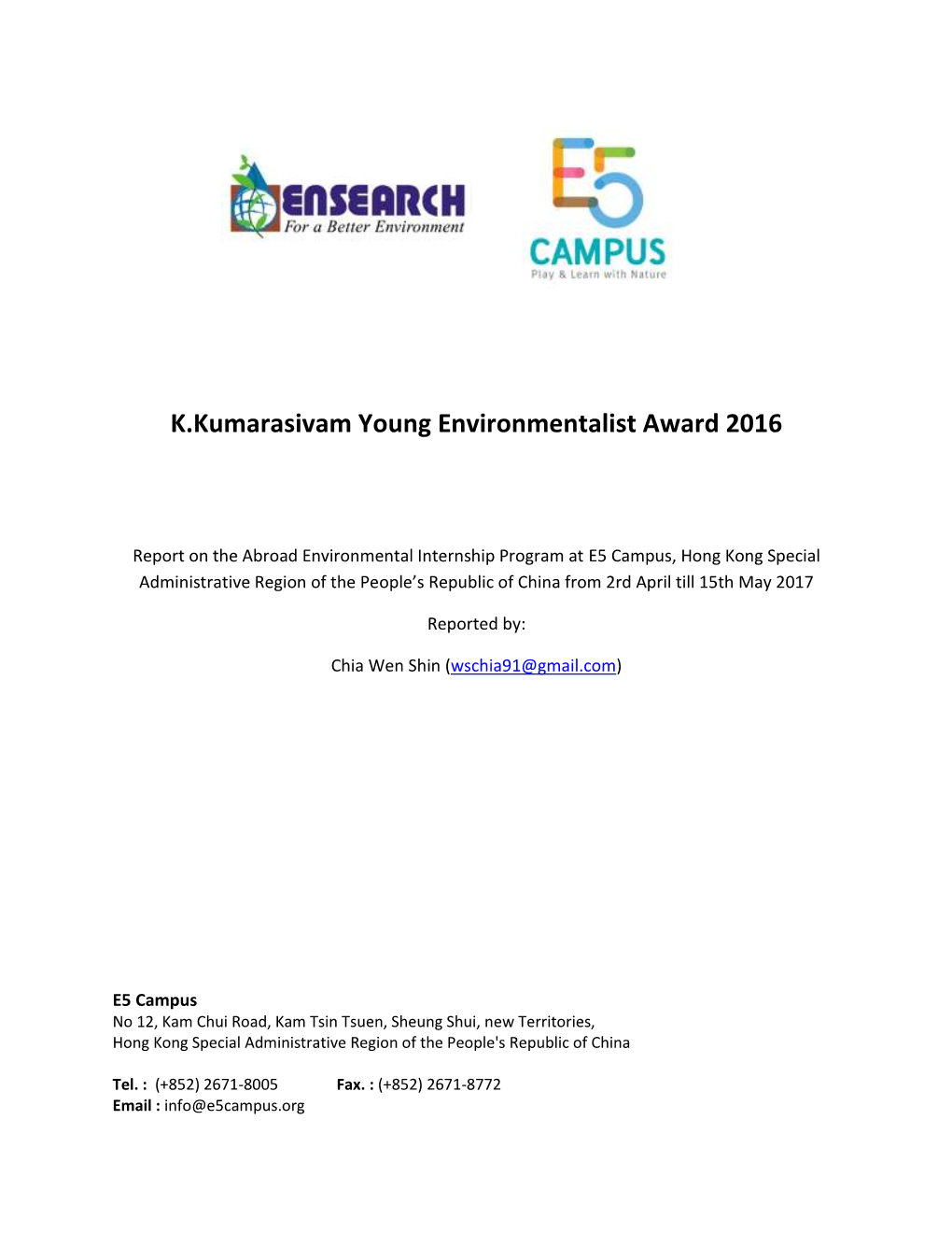 Report on the Abroad Environmental Internship Program At