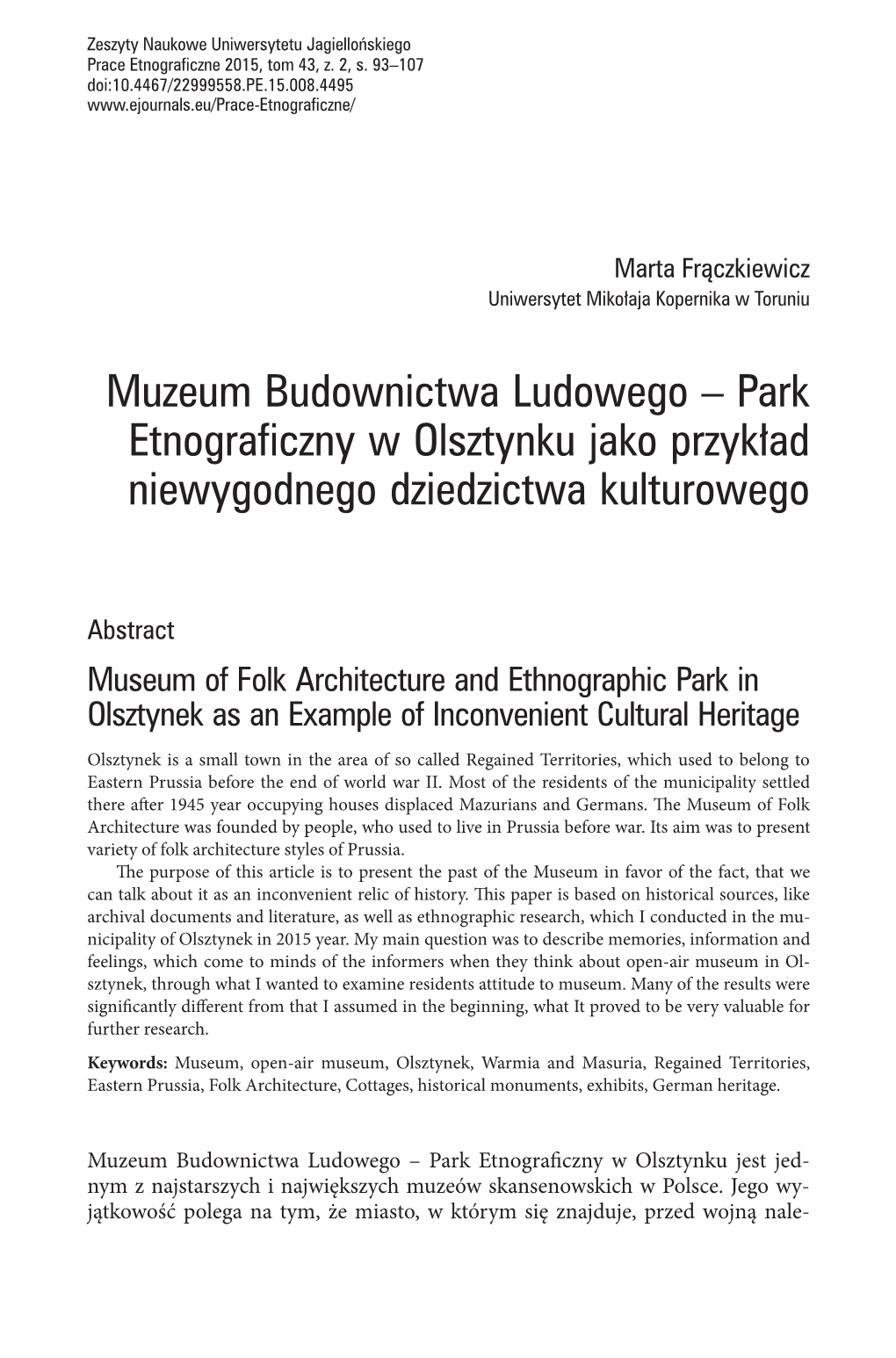 Muzeum Budownictwa Ludowego – Park Etnograficzny W Olsztynku Jako Przykład Niewygodnego Dziedzictwa Kulturowego