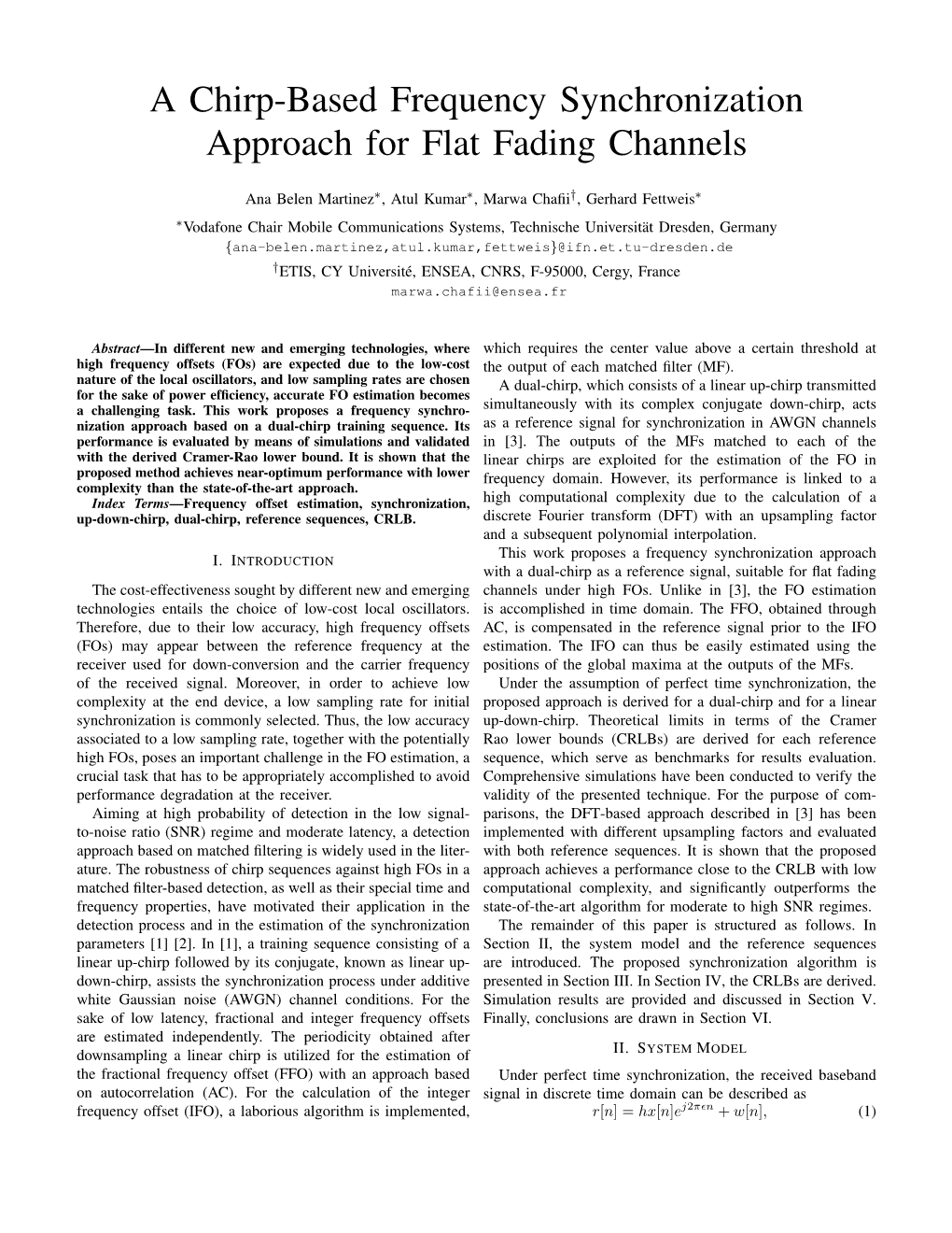 A Chirp-Based Frequency Synchronization Approach for Flat Fading Channels