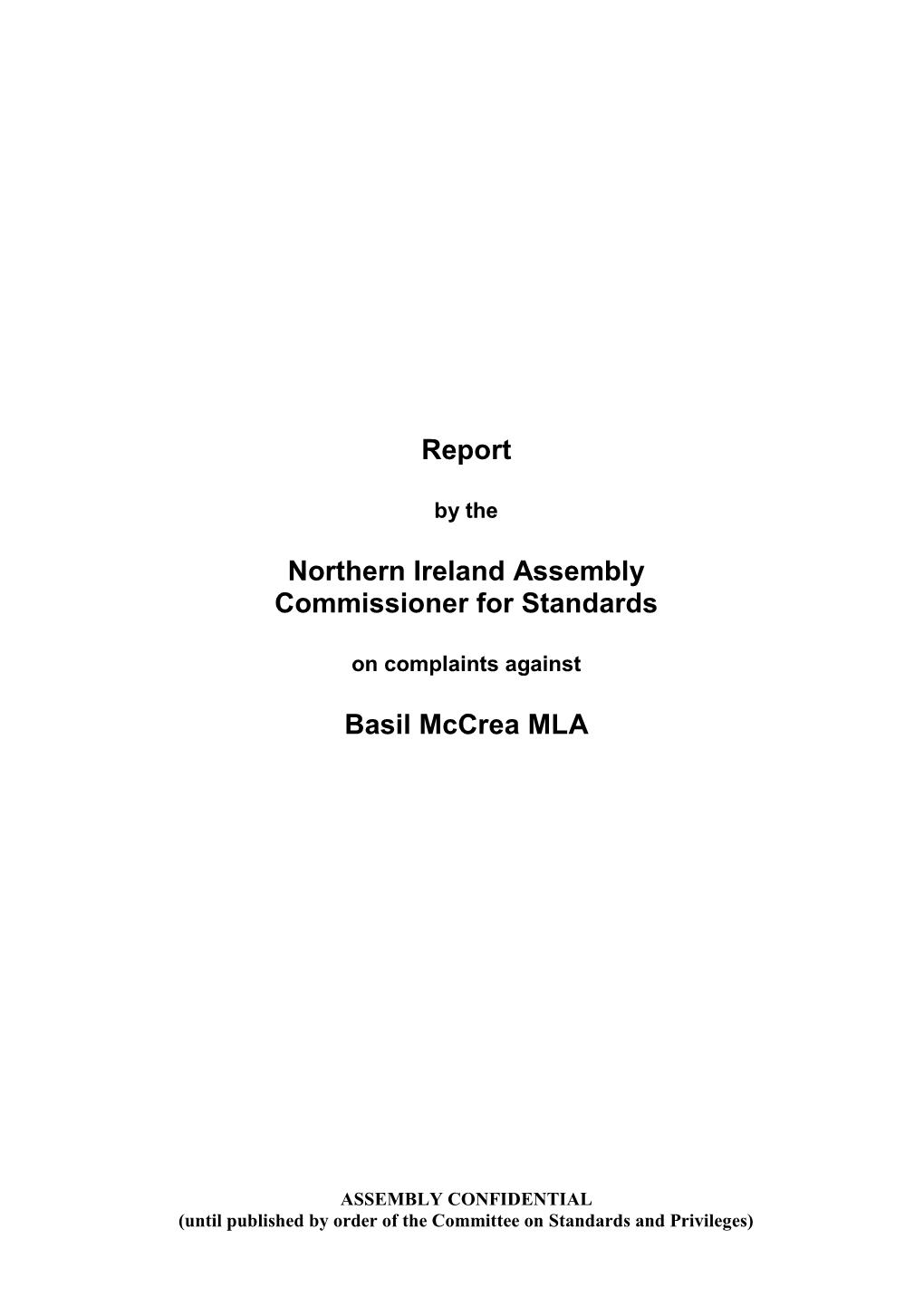 Report Northern Ireland Assembly Commissioner for Standards Basil