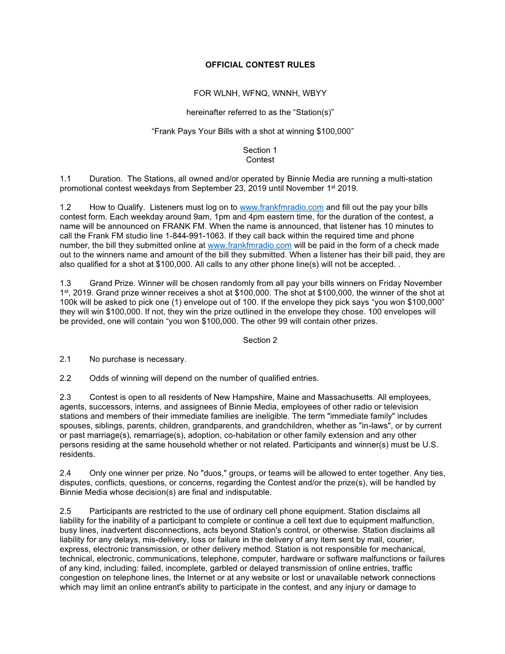 OFFICIAL CONTEST RULES for WLNH, WFNQ, WNNH, WBYY Hereinafter Referred to As the “Station(S)” “Frank Pays Your Bills