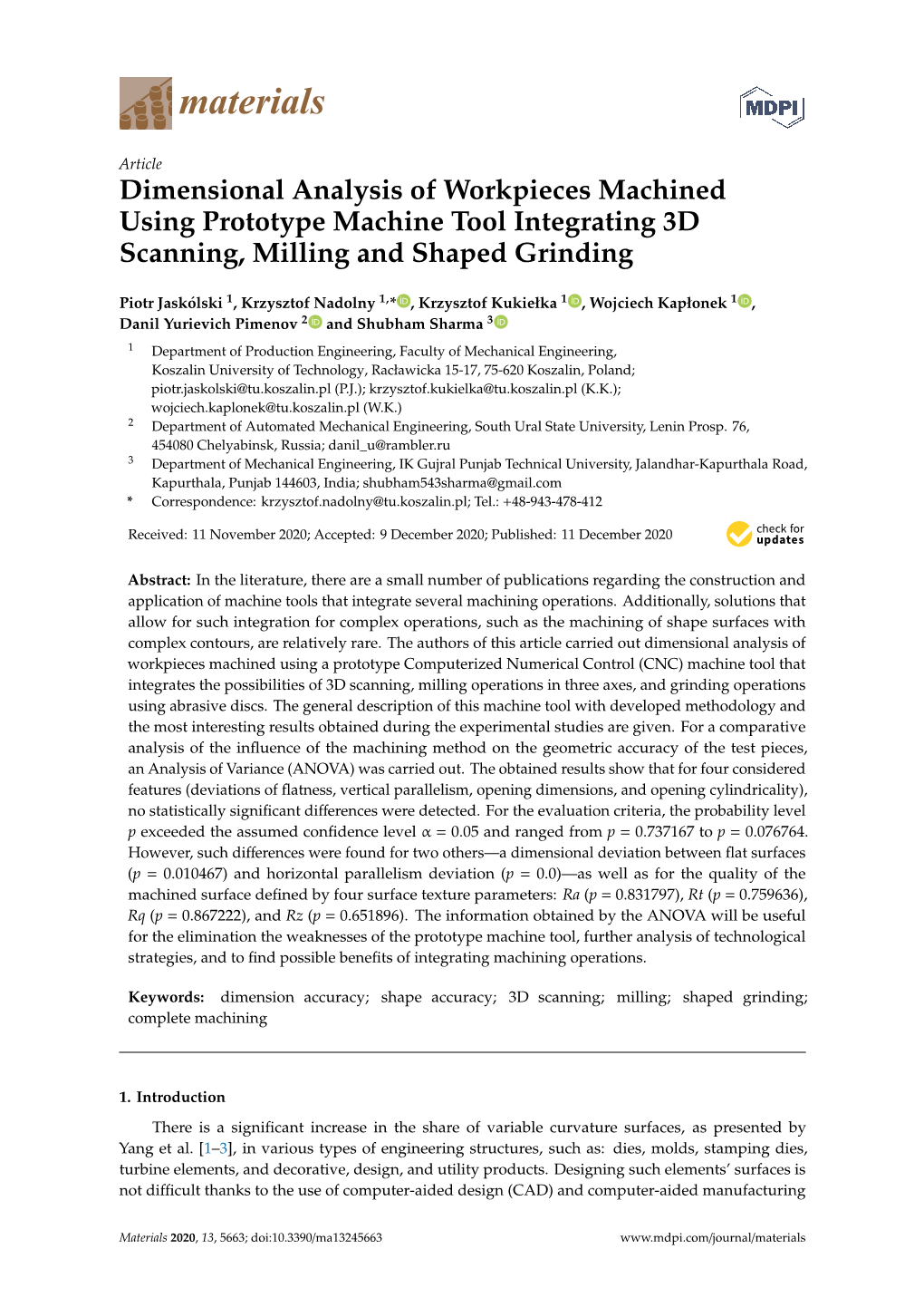 Dimensional Analysis of Workpieces Machined Using Prototype Machine Tool Integrating 3D Scanning, Milling and Shaped Grinding