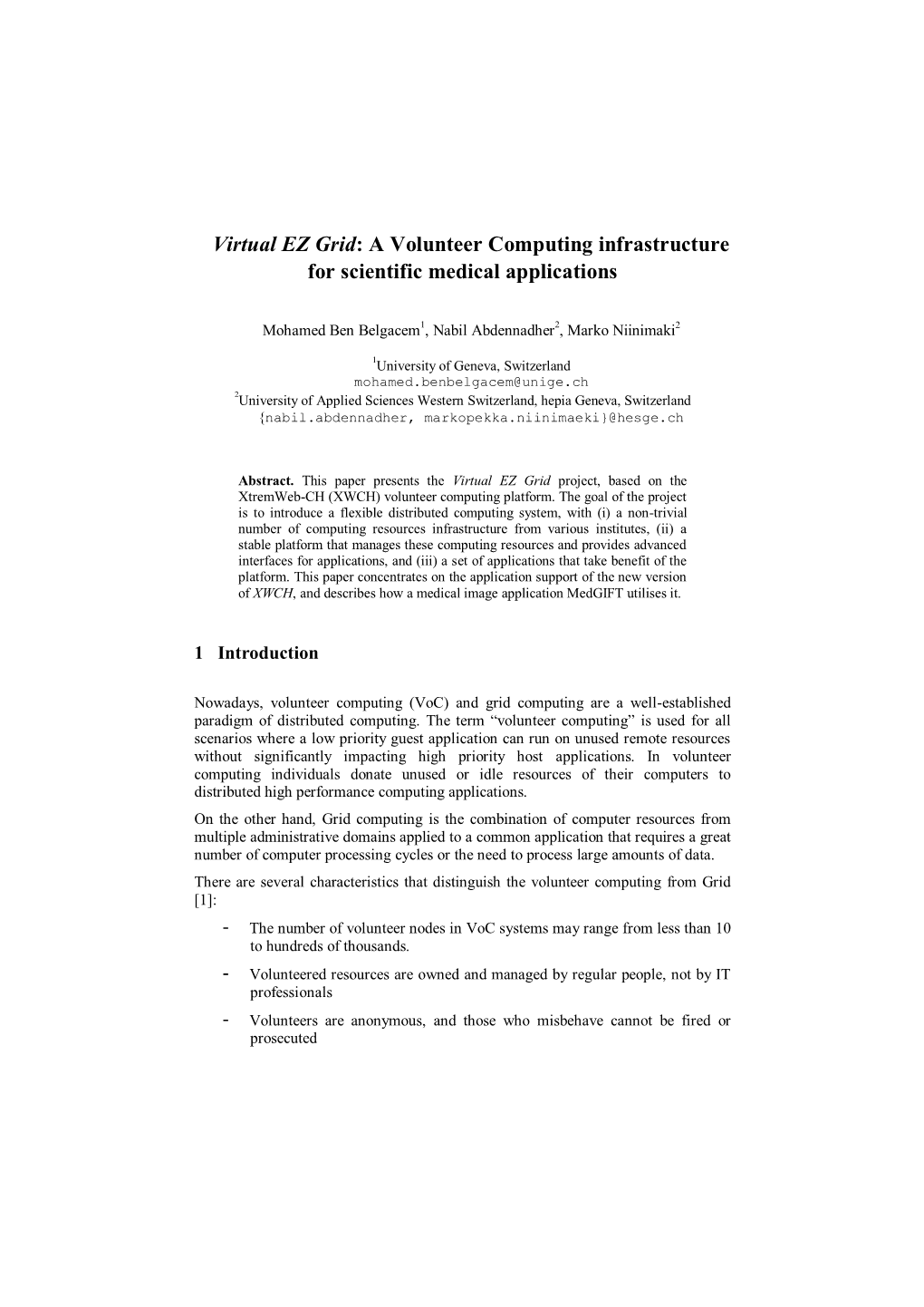 Virtual EZ Grid: a Volunteer Computing Infrastructure for Scientific Medical Applications