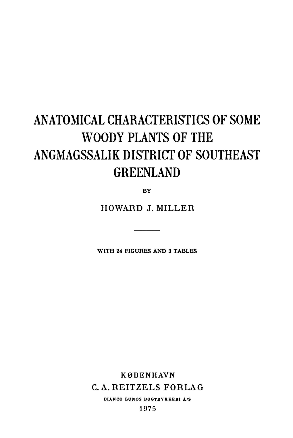 Anatomical Characteristics of Some Woody Plants of the Angmagssalik District of Southeast Greenland