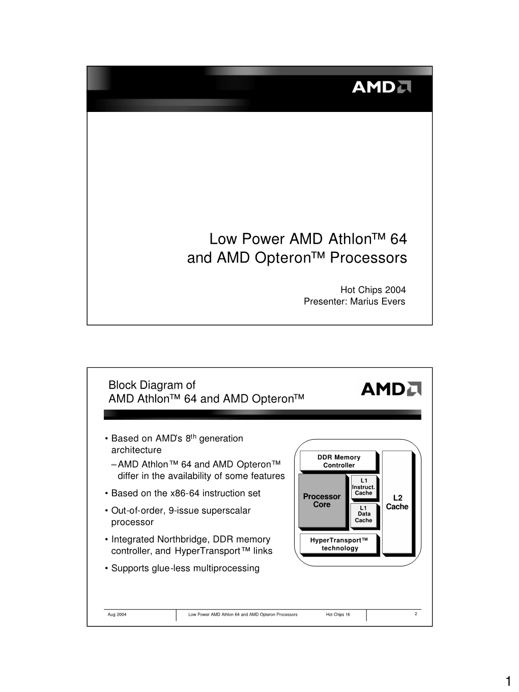 Low Power AMD Athlon™ 64 and AMD Opteron™ Processors
