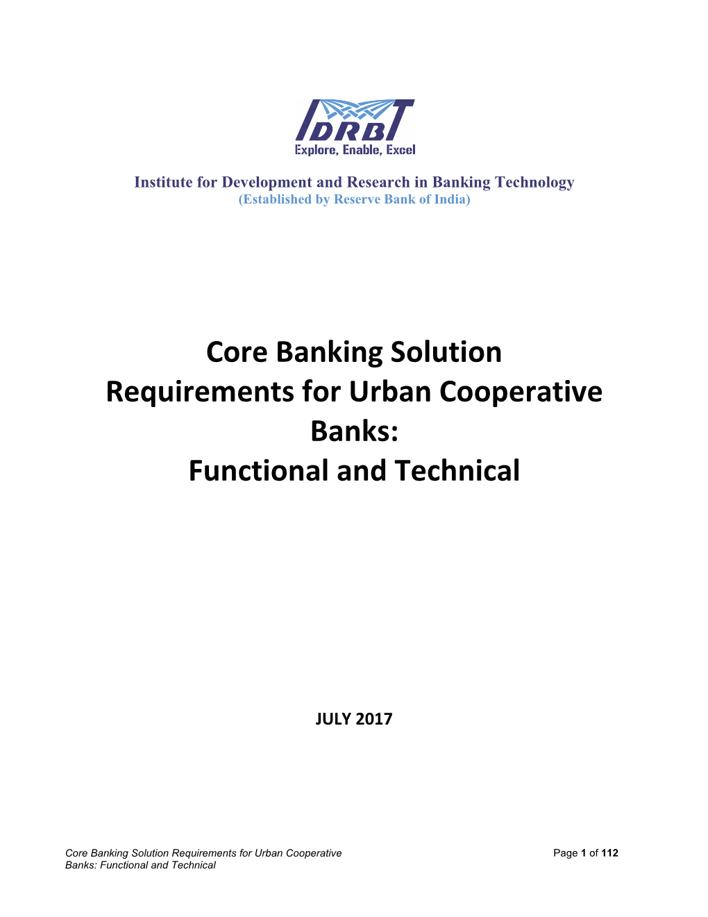 Core Banking Solution Requirements for Urban Cooperative Banks: Functional and Technical