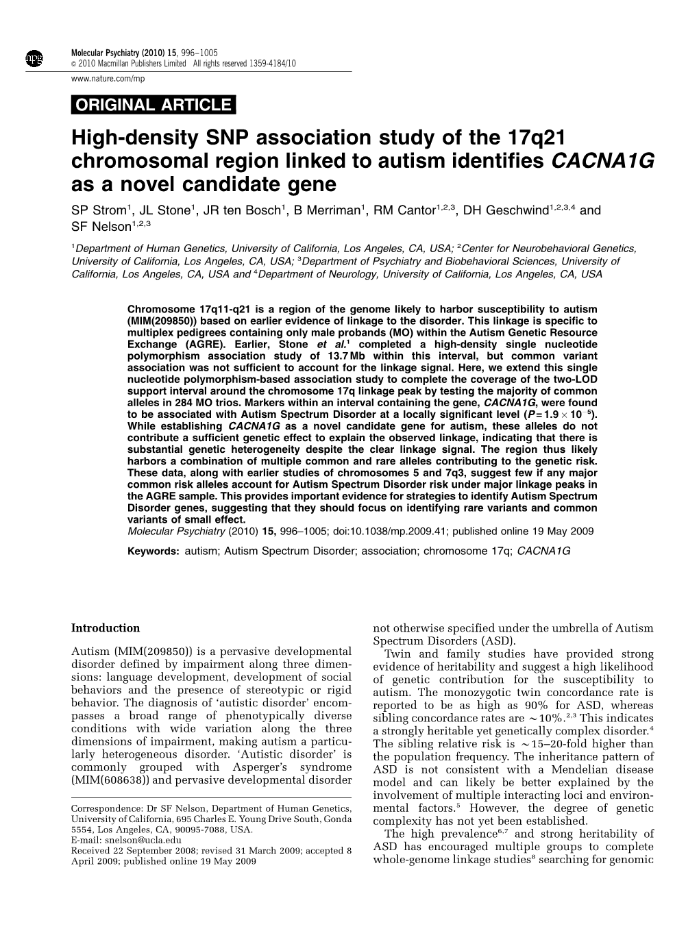 High-Density SNP Association Study of the 17Q21 Chromosomal Region