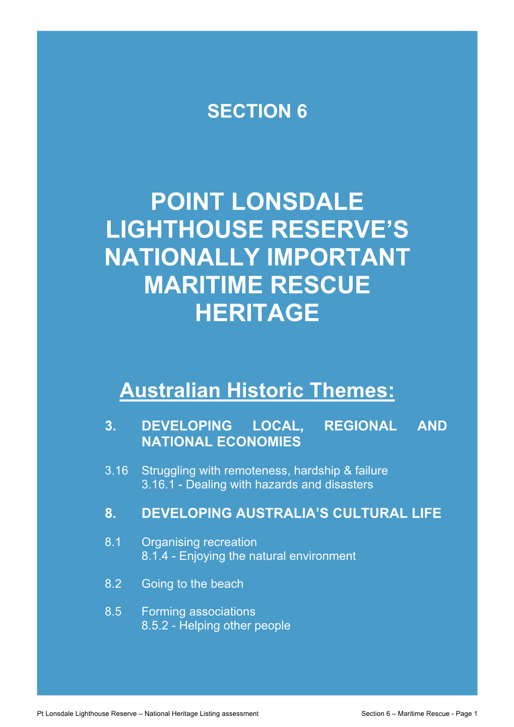 Point Lonsdale Lighthouse Reserve's Nationally Important Maritime Rescue Heritage