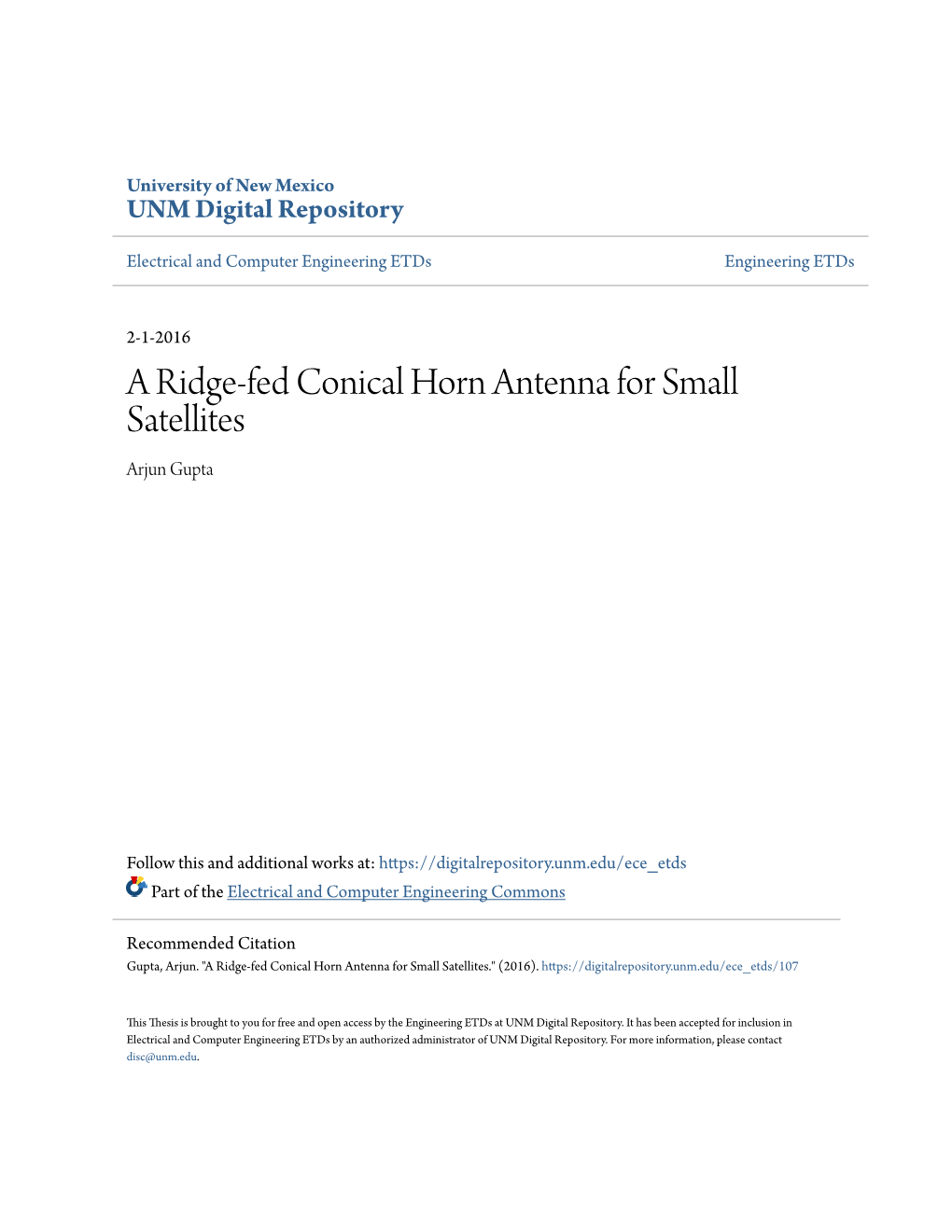 A Ridge-Fed Conical Horn Antenna for Small Satellites Arjun Gupta