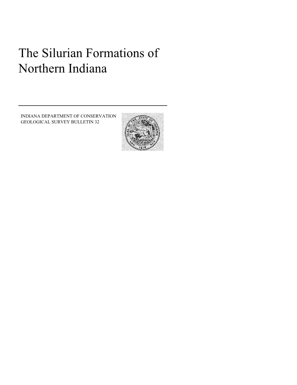 The Silurian Formations of Northern Indiana